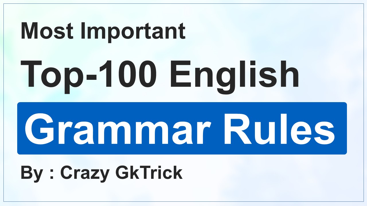 TOP 100 English Grammar Rules 2025