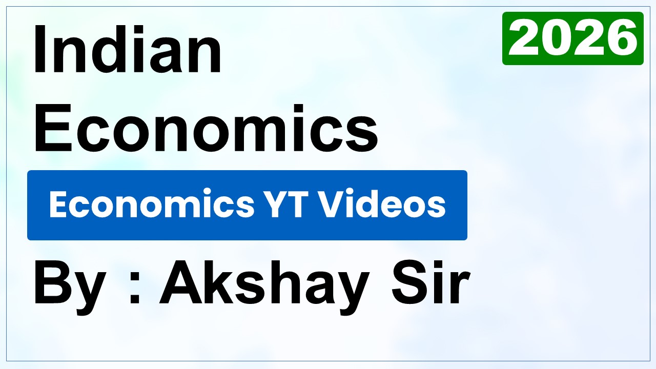 Indian Economics By Akshay Sir