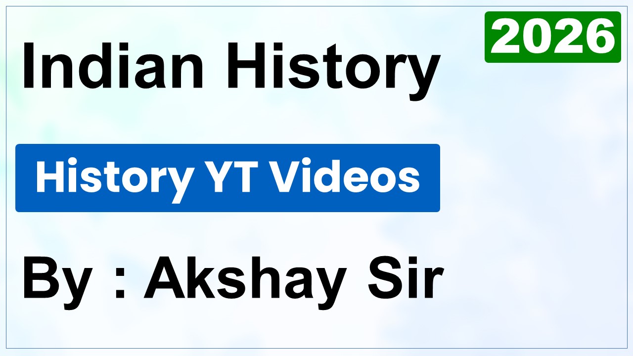 Indian History By Akshay Sir